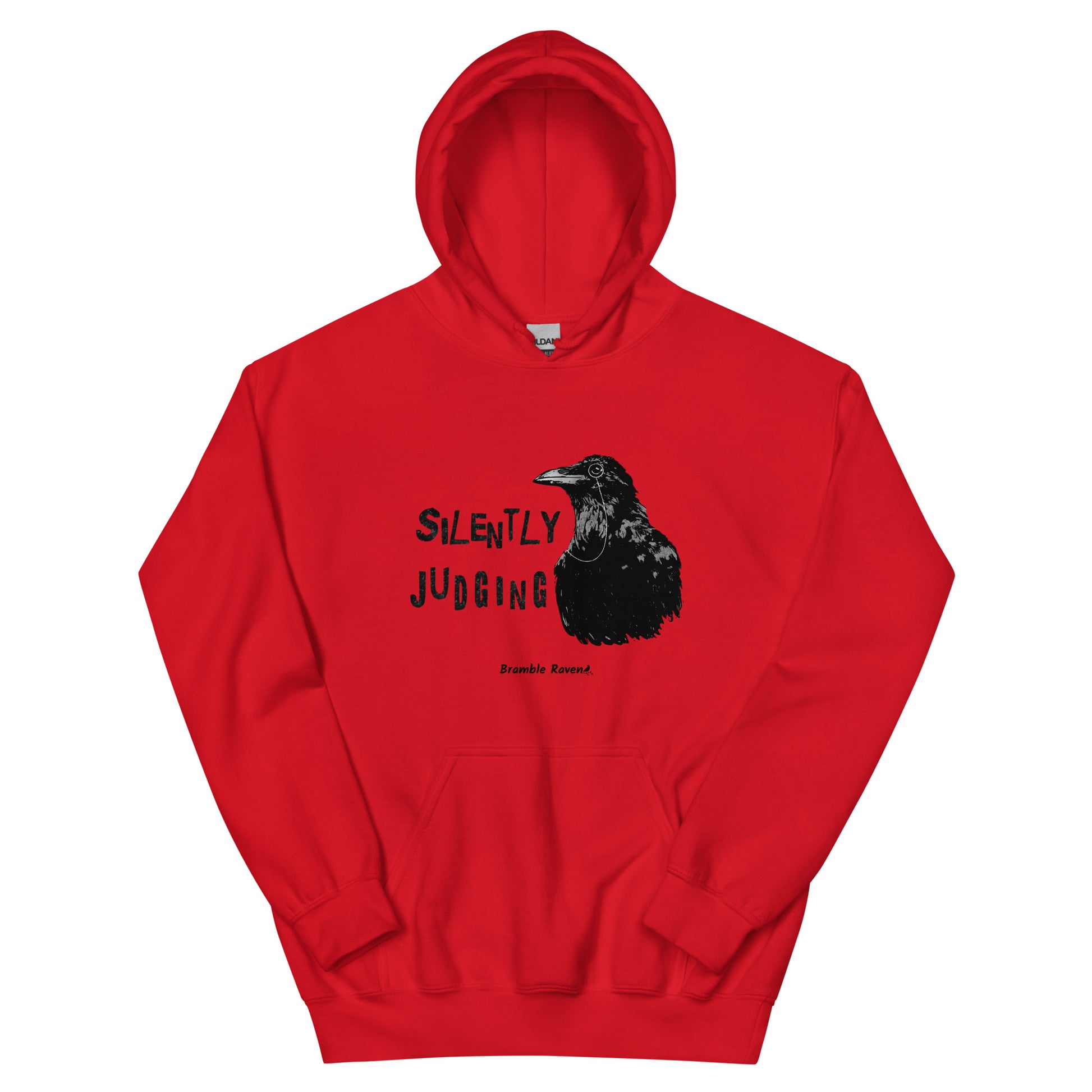 Unisex red colored hoodie with horizontal design of silently judging text by black crow wearing a monocle.  Design on the front of hoodie. Features double-lined hood and front pouch pocket.