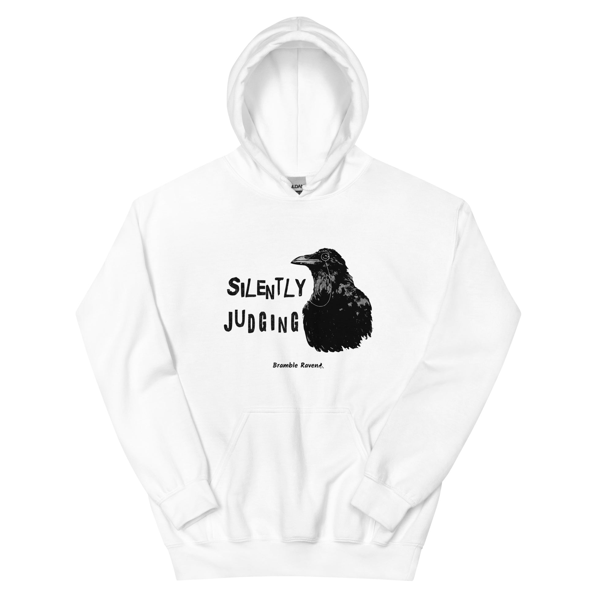 Unisex white colored hoodie with horizontal design of silently judging text by black crow wearing a monocle.  Design on the front of hoodie. Features double-lined hood and front pouch pocket.