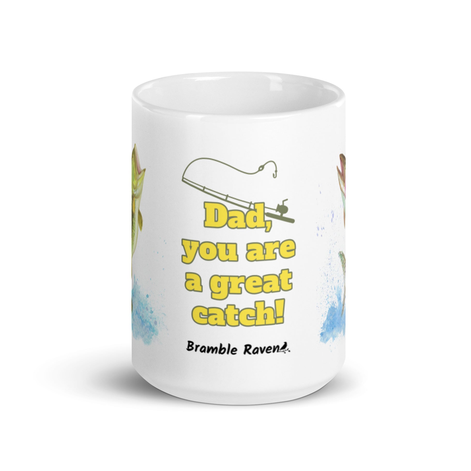 15 ounce ceramic mug. Features watercolor print of a rainbow trout and a largemouth bass with text that says: Dad, you are a great catch!
